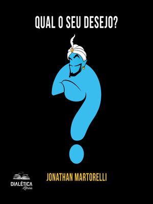 cover image of Qual o seu desejo?